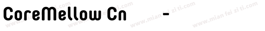 CoreMellow Cn安装包 字体下载字体转换